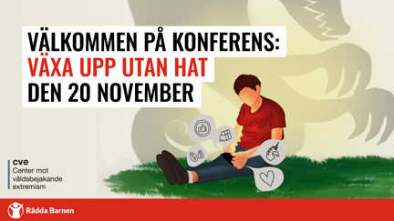 Växa upp utan hat konferens 20 november