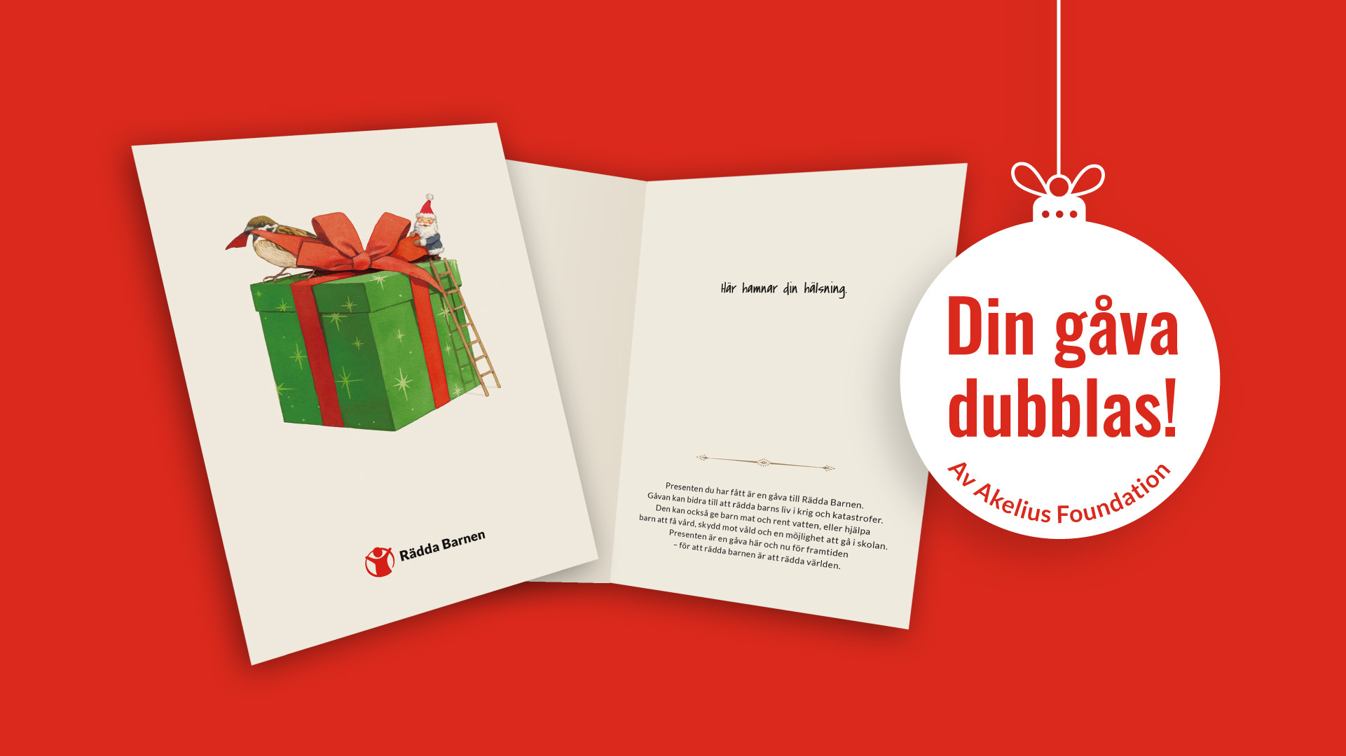 Hjälp oss hjälpa fler barn. Nu dubbleras din gåva!
